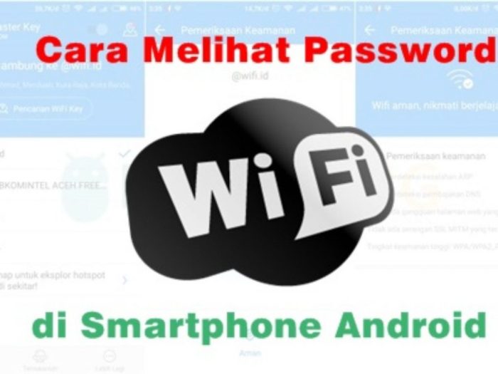 Cara Praktis Mengetahui Password WiFi di HP