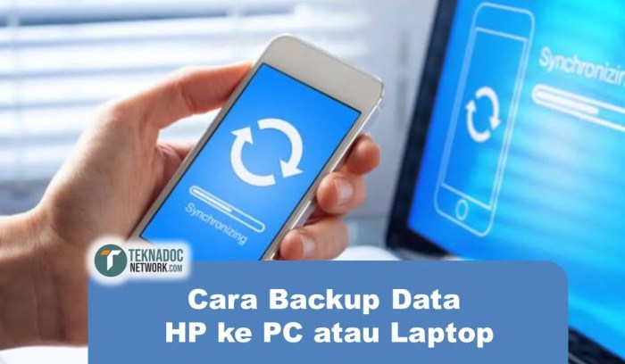 Mudah Backup Data HP ke Laptop: Panduan Lengkap