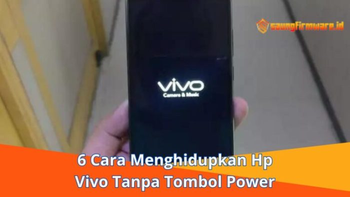 Cara Menghidupkan HP Vivo Tanpa Tombol Power: Solusi Praktis…