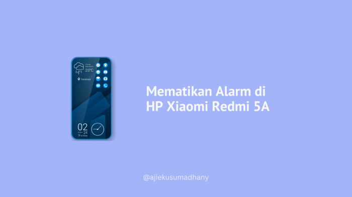 Cara Mematikan Alarm HP Xiaomi: Panduan Lengkap