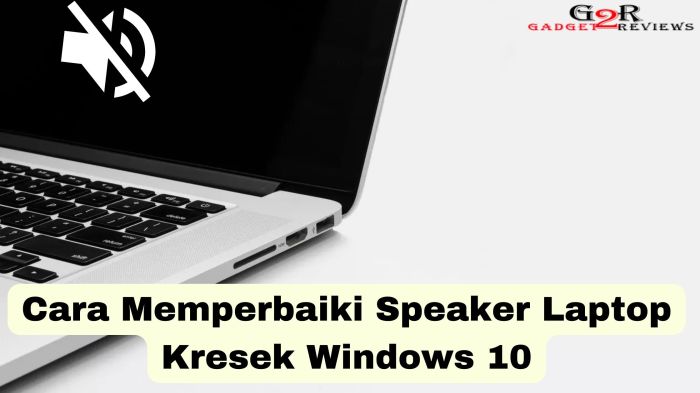 Cara Mudah Memperbaiki Speaker HP yang Rusak