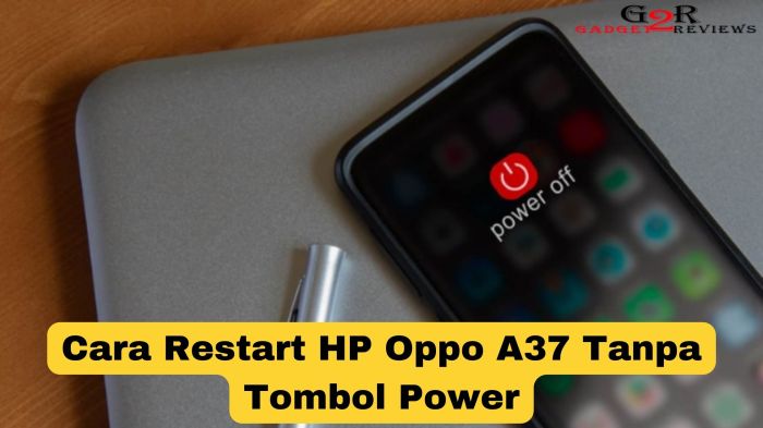 Cara Restart HP Tanpa Tombol Power: Panduan Lengkap