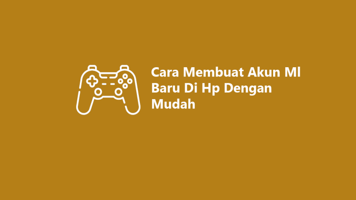 Cara Mudah Membuat Akun ML Baru di HP yang Sama