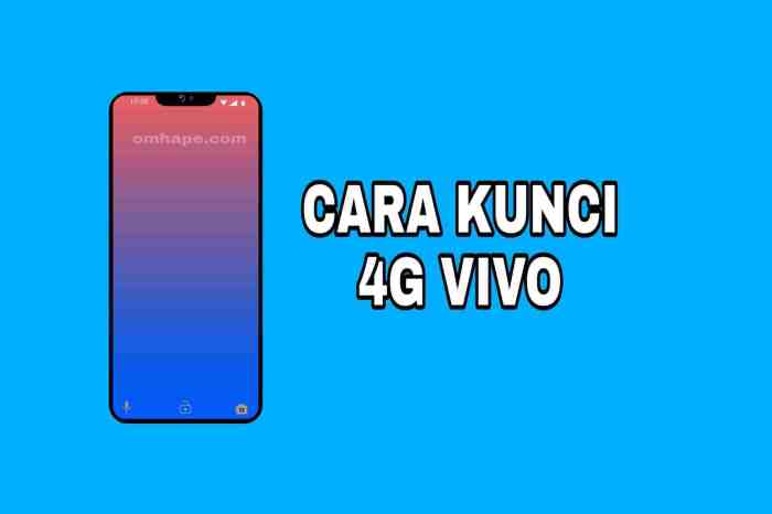 Cara Kunci Jaringan 4G di HP Vivo: Panduan Lengkap