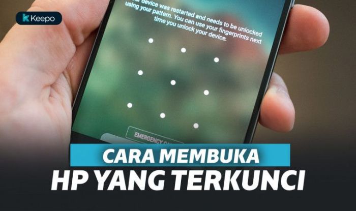 Cara Membuka HP Terkunci: Nomor Darurat sebagai Solusi