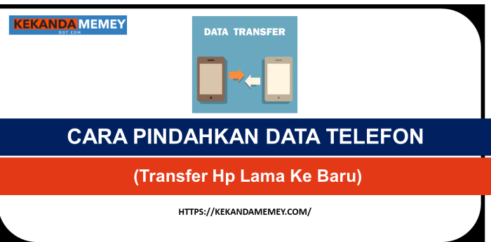 Cara Praktis Transfer Data HP Lama ke HP Baru Tanpa Ribet