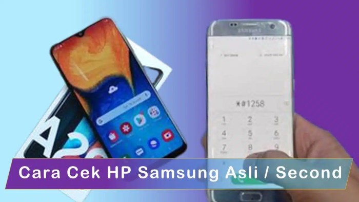 Cara Cek HP Samsung Bekas: Panduan Lengkap untuk Pembeli Cerdas