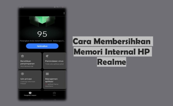 Cara Membersihkan Memori Internal HP Realme: Panduan Lengkap