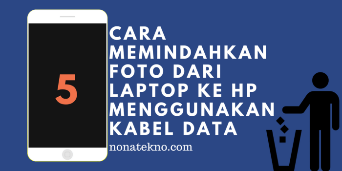 Mudah! Begini Cara Memindahkan Foto dari HP ke HP…