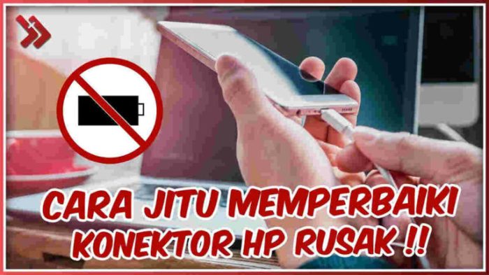 Cara Memperbaiki Cas HP yang Rusak: Panduan Langkah demi…