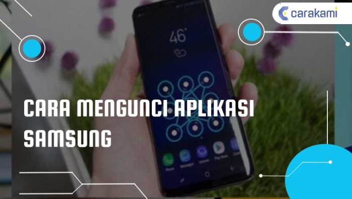 Cara Mengunci WhatsApp di HP Samsung: Panduan Lengkap