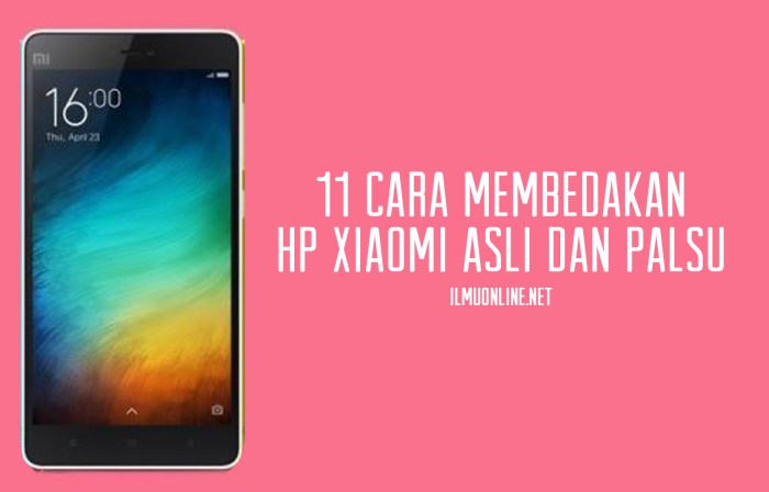 Cara Cek Keaslian HP Xiaomi: Panduan Lengkap