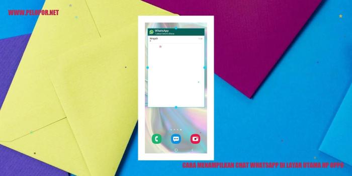 Cara Praktis Menampilkan Chat WhatsApp di Layar Utama HP Oppo