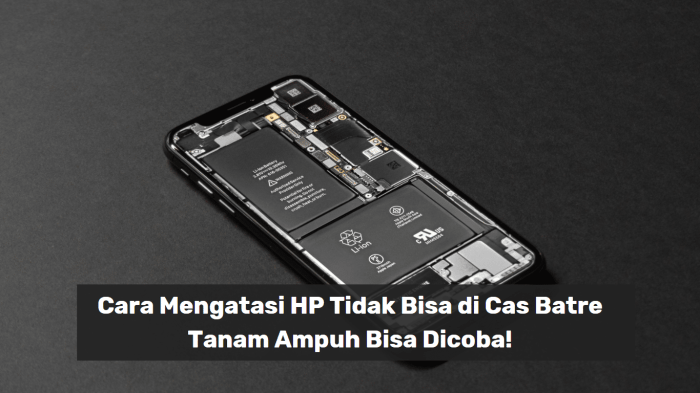 Cara Atasi HP Mati Tak Bisa Charge, Solusi Praktis!