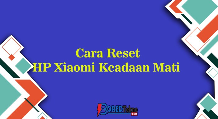 Cara Membuka HP Redmi: Panduan Lengkap untuk Berbagai Metode