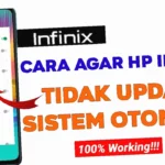 cara agar infinix tidak update otomatis