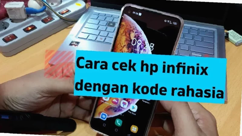 Cek HP Infinix Kamu Sekarang Juga!  Cara Mudah & Cepat  Tanpa Ribet