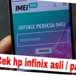 cara cek infinix asli