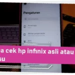 cara cek infinix hot 30i asli atau palsu