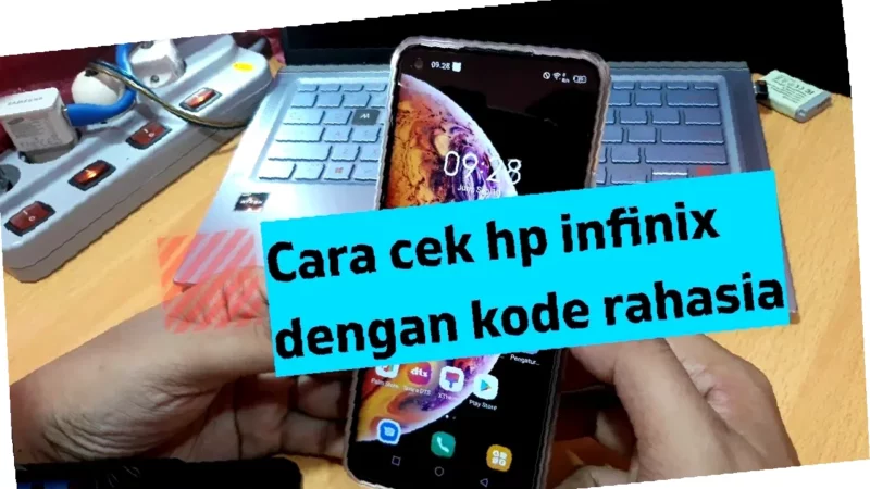 Gak Ribet! Cara Cek Kode Aktivasi Infinix Kamu Sekarang Juga
