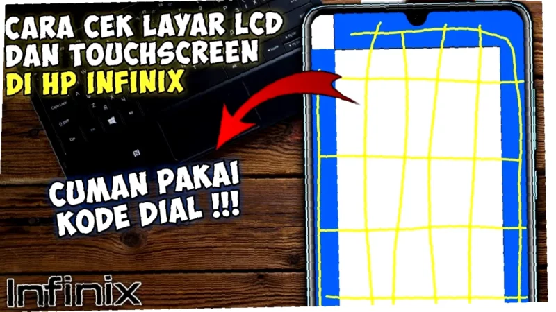 Cek Layar AMOLED Infinix Kamu Sekarang Juga! Tips & Trik Anti-Error