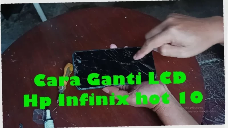Ganti LCD Infinix Hot 10s dengan Mudah dan Cepat!  Jago Service