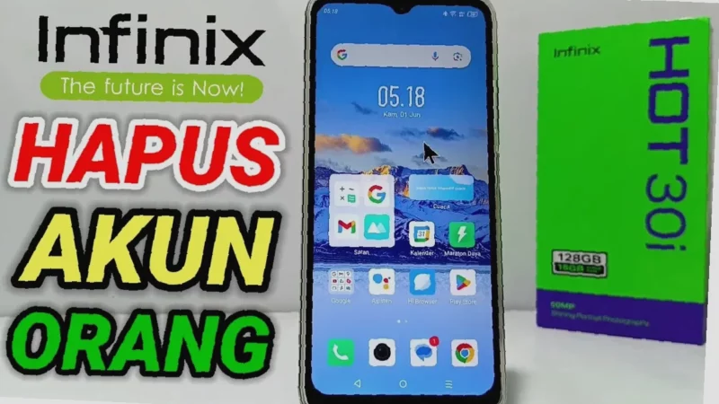 Gak Mau Ribet? Cara Hapus Akun Google di Infinix Kamu Sekarang Juga!
