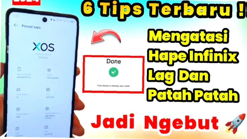 Rahasia Infinix Anti Lemot!  Cara Cepat Bersihkan HP Agar Makin Kencang