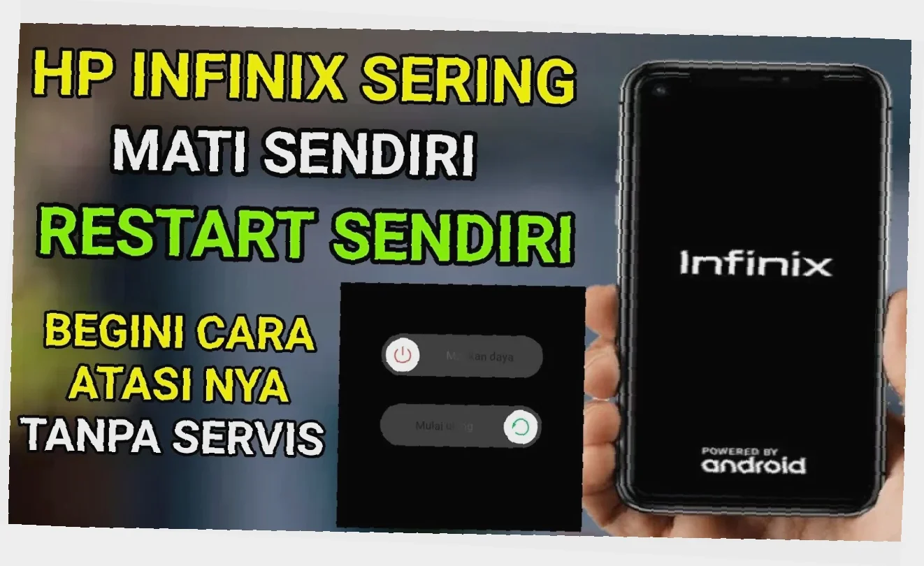 Infinix Hidup Mati? Tricks Ampuh Banget untuk Bangunin Kembali!