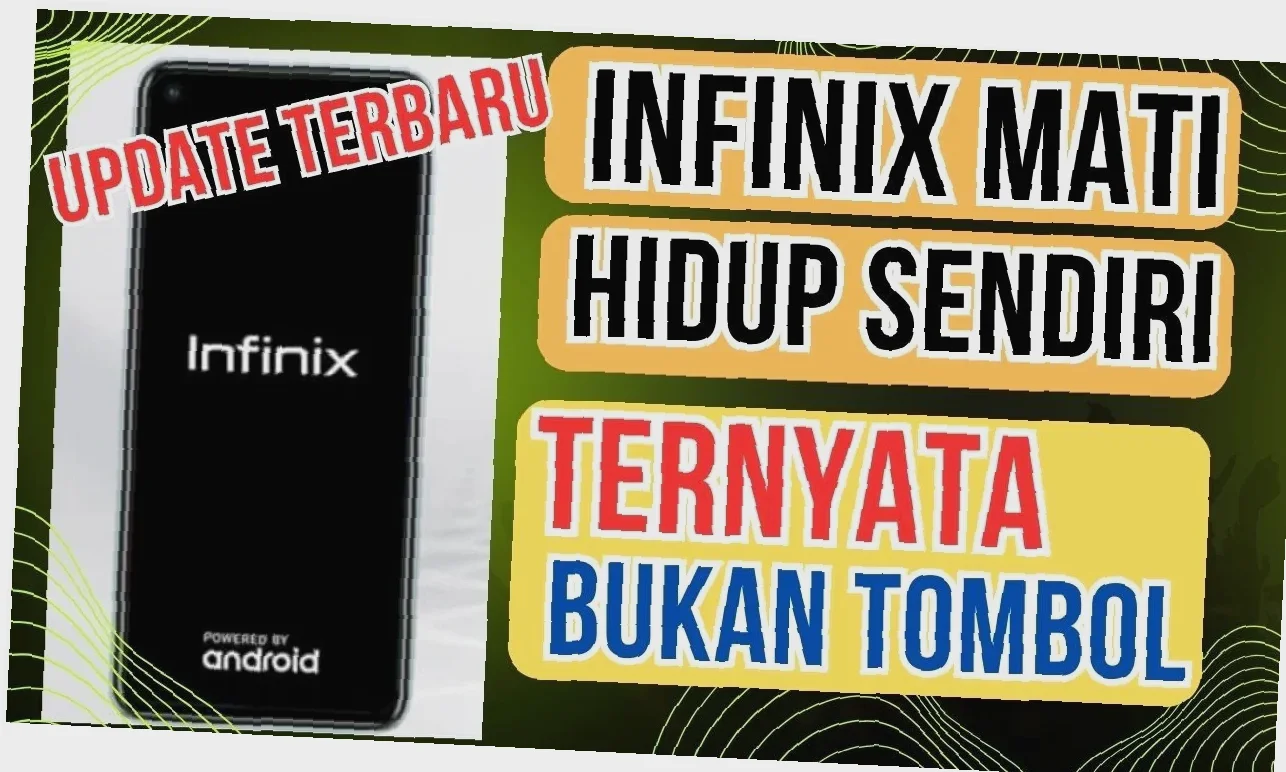 Solusi Cepat! HP Infinix Restart Sendiri? Begini Cara Atasinya!