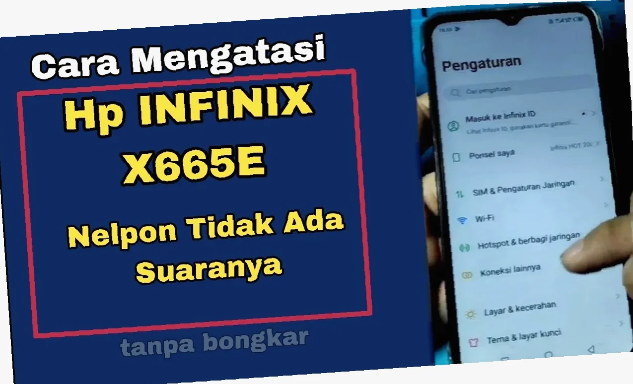 Solusi Cepat Suara HP Infinix Hilang! Gak Perlu Ribet, Ini Dia!