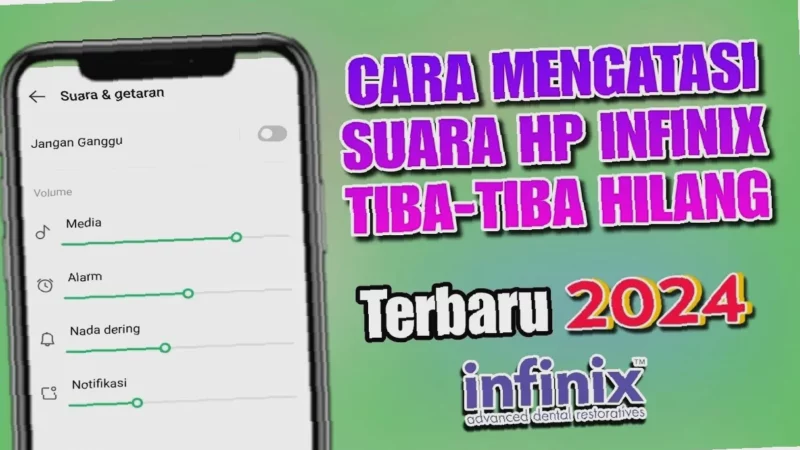 Gak Mau Suara HP Infinix Lo Kecil Lagi? Ini Trik Ampuh!