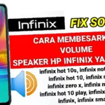 cara mengecilkan volume infinix