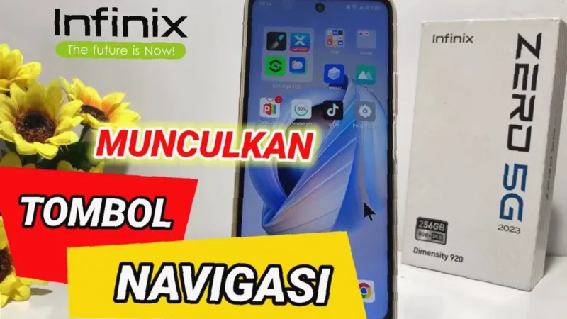 Gak Bisa Pakai Tombol Navigasi Infinixmu?  Cara Mudah Kembalikan!