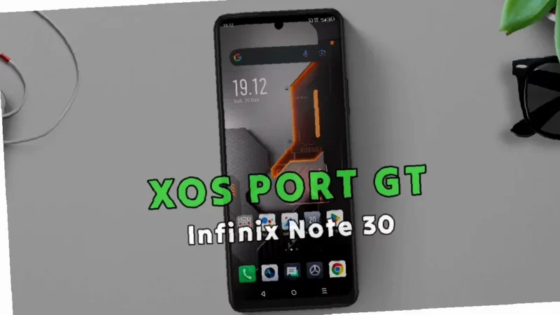 Gak Ribet! Cara Pasang Gcam di Infinix Note 30  –  Mudah Banget!