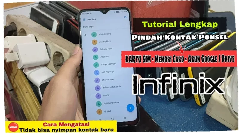 Gak Ribet! Cara Pindah Kontak Infinix Mudah & Cepat, Dijamin Berhasil!