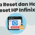 cara reset hp infinix 5