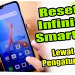 cara reset hp infinix 7