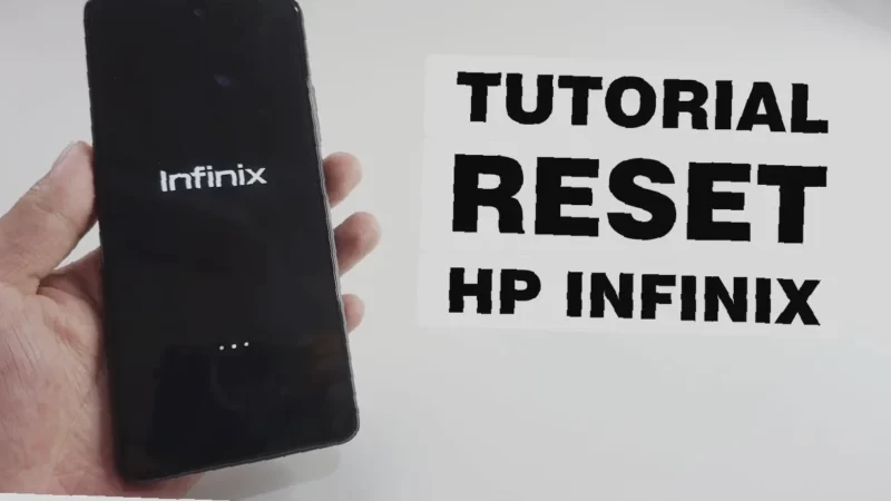 Gak Mau HP Infinix 9 Play Kamu Lagak? Reset Sekarang Juga! Trik Mudah & Cepat