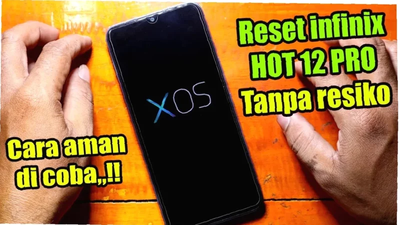 Cara Reset HP Infinix Lewat Tombol Cepat & Mudah! Trik Rahasia!