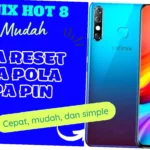 cara reset hp infinix lupa email