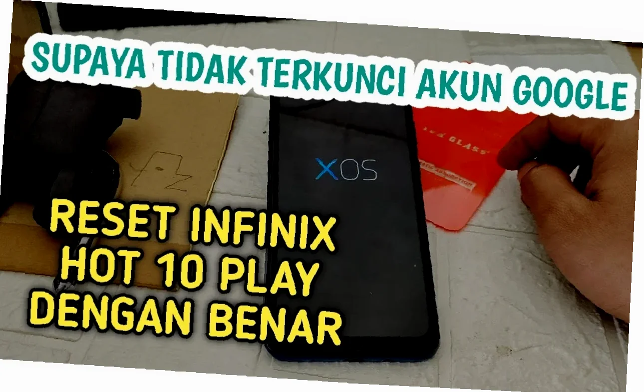 Cara Reset HP Infinix XOS Cepat & Mudah – Trik Rahasia Agar HPmu Segar Lagi!