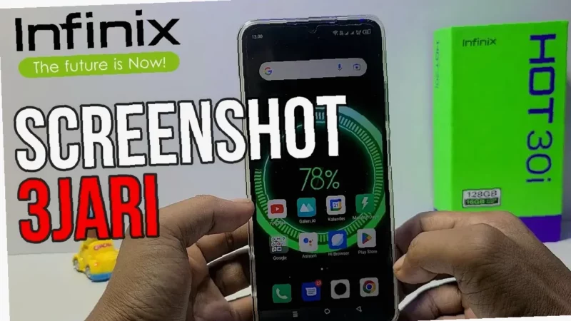 Rahasia Screenshot Infinix Hot 30 Kamu Pasti Mau Tahu!