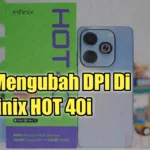 cara ubah dpi infinix